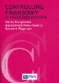 Controlling finansowy w przedsiębiorstwie - Ryszard Węgrzyn, Maria Sierpińska, Agata Sierpińska-Sawicz