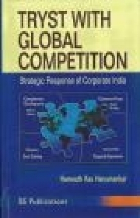 Tryst With Global Competition H Hanumankar