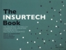 The INSURTECH Book The Insurance Technology Handbook for Investors, Sabine L.B VanderLinden, Shân Millie, Nicole Anderson, Susanne Chishti