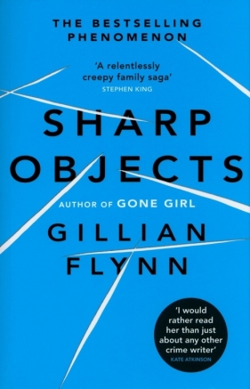 Sharp Objects - Gillian Flynn