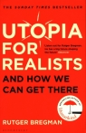  Utopia for RealistsAnd How We Can Get There