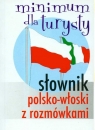 Słownik polsko-włoski z rozmówkami Minimum turysty Jezierska Hanna