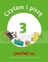 Lokomotywa 1. Czytam i piszę cz.3
