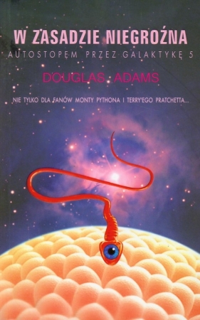 W zasadzie niegroźna - Adams Douglas