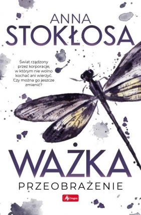 Ważka - Anna Stokłosa