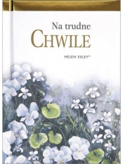 Na trudne chwile - Opracowanie zbiorowe