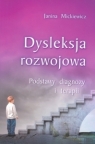 Dysleksja rozwojowa. Podstawy diagnozy i terapii Janina Mickiewicz