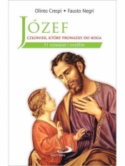 Józef - człowiek, który prowadzi do Boga - Fausto Negri