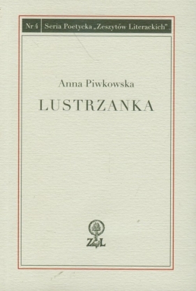 Lustrzanka - Piwkowska Anna