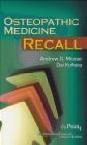 Osteopathic Medicine Recall Andrew D. Mosier, Dai Kohara, D Kohara