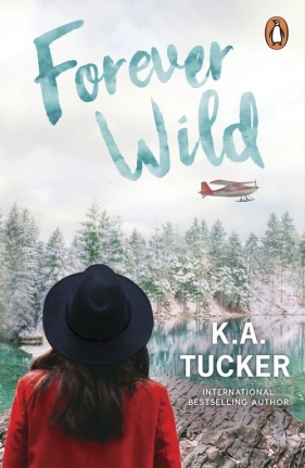 Forever Wild - Tucker K.A.
