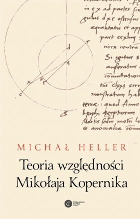 Teoria względności Mikołaja Kopernika - Heller Michał