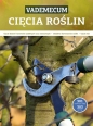 Vademecum cięcia roślin - Justyna Kierat