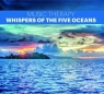 Music Therapy - Whispers of the Five Oceans CD