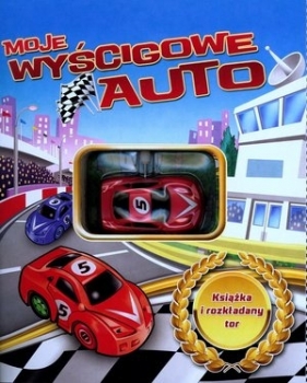 Moje wyścigowe auto