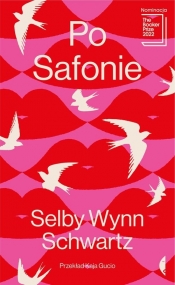 Po Safonie - Schwartz Selby Wynn