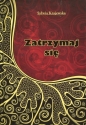 Zatrzymaj się - Sylwia Krajewska