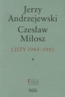 Listy 1944-1981 Andrzejewski Jerzy, Miłosz Czesław