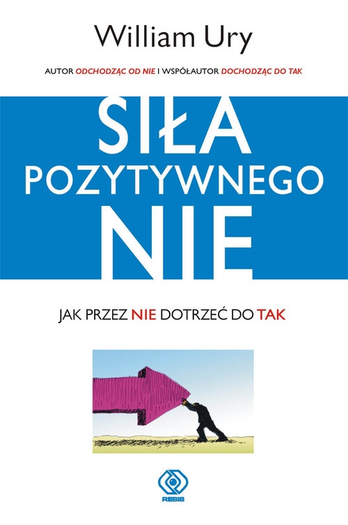 Siła pozytywnego Nie