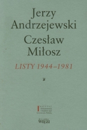 Listy 1944-1981 - Andrzejewski Jerzy , Czesław Miłosz