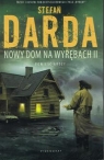 Nowy dom na wyrębach 2 Stefan Darda