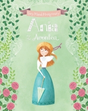 Ania z Avonlea - Ana Garcia, Lucy Maud Montgomery