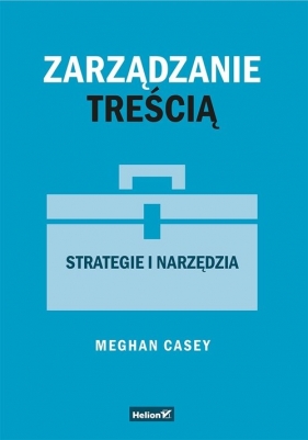 Zarządzanie treścią - Meghan Casey