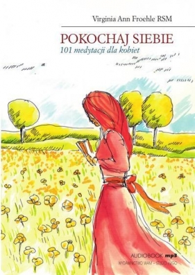 Pokochaj siebie - Froehle  Virginia Ann