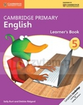Cambridge Primary English Learner?s Book 5 - Sally Burt, Debbie Ridgard