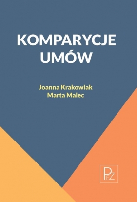Komparycje umów - Krakowiak Joanna, Malec Marta