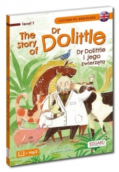 The Story of Dr Dolittle Dr Dolittle i jego zwierzęta Czytam po angielsku - Hugh Lofting