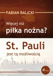 Więcej niż piłka nożna? - Fabian Balicki