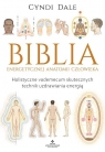 Biblia energetycznej anatomii człowieka.