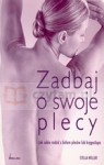 Zadbaj o swoje plecy