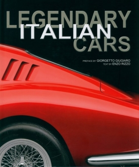 Legendary Italian Cars - Giugiaro Giorgetto, Rizzo Enzo