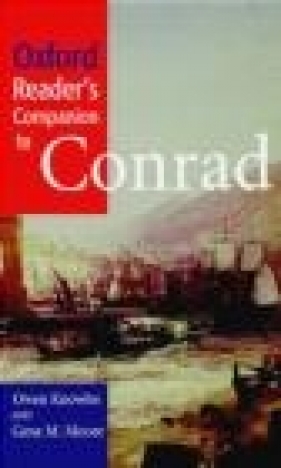 Oxford Reader's Companion to Conrad - Gene M. Moore, Owen Knowles