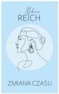 Zmiana czasu - Aldona Reich
