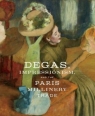 Degas, Impressionism, and the Paris Millinery Trade Bell Esther