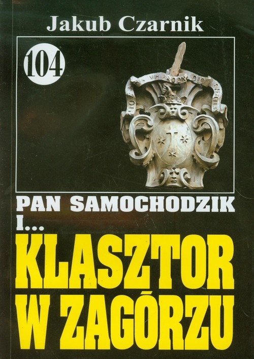 Pan Samochodzik i Klasztor w Zagórzu 104