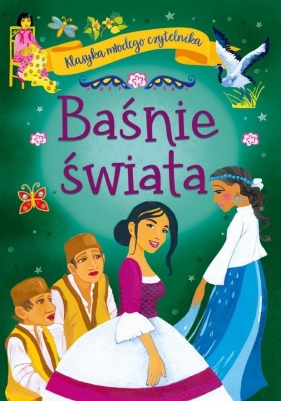 Klasyka młodego czytelnika. Baśnie świata - Mariola Jarocka