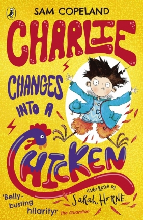 Charlie Changes Into a Chicken - Copeland Sam