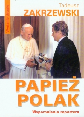 Papież Polak - Zakrzewski Tadeusz