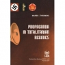 Propaganda in Totalitarian Regimes ŻYROMSKI MAREK