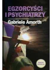 Egzorcyści i psychiatrzy - Gabriele Amorth