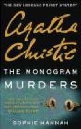 The Monogram Murders Agatha Christie, Sophie Hannah