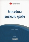 Procedura podziału spółki  Nowacki Artur