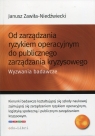 Od zarządzania ryzykiem operacyjnym do publicznego zarządzania kryzysowego