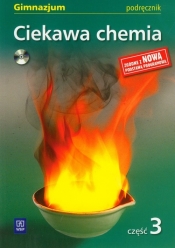 Ciekawa chemia 3 Podręcznik z płytą CD - Gulińska Hanna, Smolińska Janina