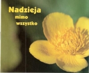 Perełka 114 - Nadzieja mimo wszystko. - Opracowanie zbiorowe