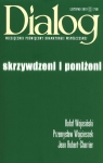 Dialog 2019/11 Skrzywdzeni i poniżeni